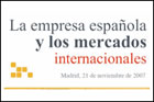La Empresa Española y los Mercados Internacionales